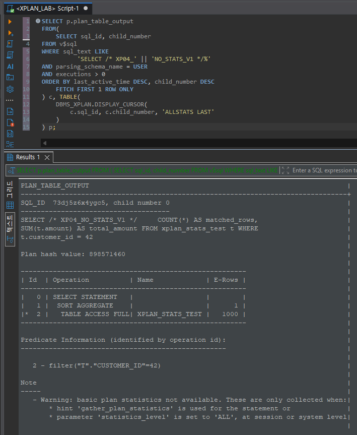 GATHER_PLAN_STATISTICS 힌트를 넣었는데도 A-Rows가 안 보이는 이유 3 DBMS_XPLAN ALLSTATS LAST에서 실제 실행 통계가 없다는 경고와 E-Rows만 표시된 결과